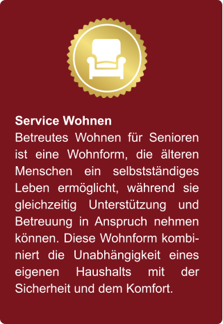 Service Wohnen Betreutes Wohnen für Senioren ist eine Wohnform, die älteren Menschen ein selbstständiges Leben ermöglicht, während sie gleichzeitig Unterstützung und Betreuung in Anspruch nehmen können. Diese Wohnform kombiniert die Unabhängigkeit eines eigenen Haushalts mit der Sicherheit und dem Komfort.